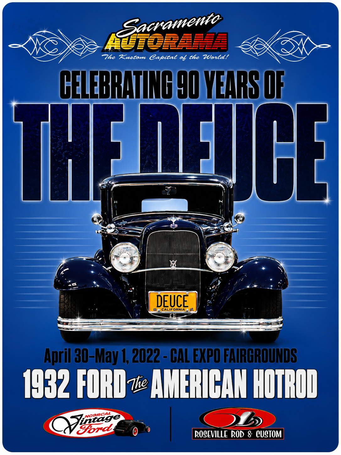 Sacramento Autorama Celebrating 90 Years Of The Deuce 2022